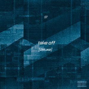 take off (deluxe) [Explicit]