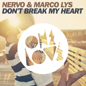 Don't Break My Heart (Extended Mix)