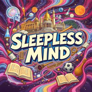 Sleepless Mind (feat. ILLIAC & ILLIAC)