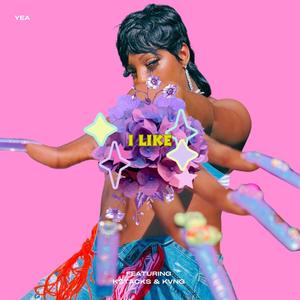 I Like (feat. K$tacks & KVNG)