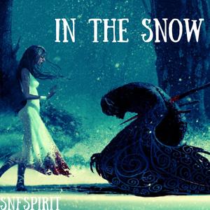 In The Snow (Explicit)