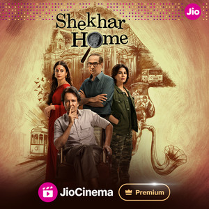 Shekhar Home - A JioCinema Original Series (Original Motion Picture Soundtrack)