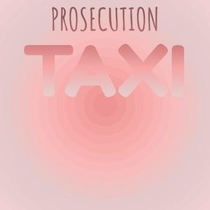 Prosecution Taxi
