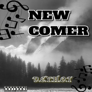 New Comer (Explicit)