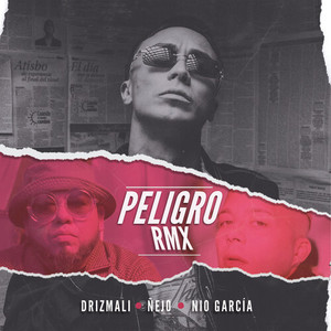 Peligro (RMX) [Explicit]