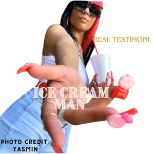 Ice Cream Man (Explicit)