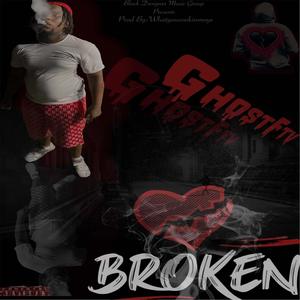 BROKEN (feat. whatyoucookinmoye) [Explicit]