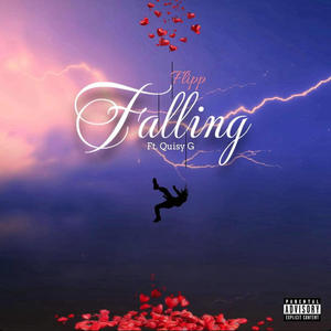 Falling (feat. QuisyG) [Explicit]