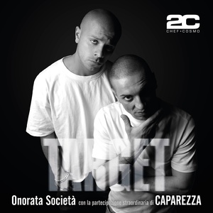 Target (Onorata Società con la partecipazione straordinaria di Caparezza) [Explicit]