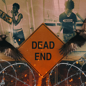 Dead End (Explicit)