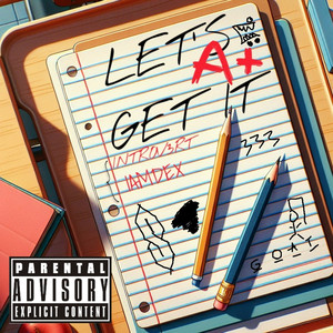 Let's Get It (Explicit)