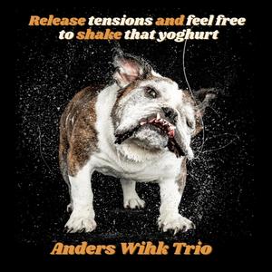 Release Tensions And Feel Free To Shake That Yoghurt (feat. Johan Löfcrantz Ramsay & Filip Augustson)