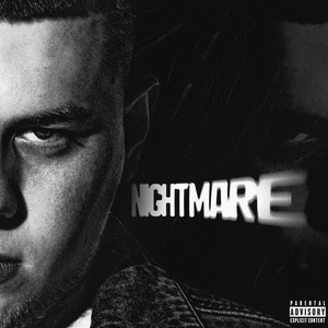 NIGHTMARE (Explicit)