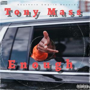 Enough (Explicit)
