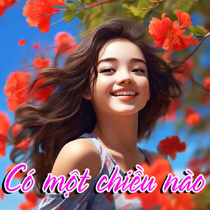 Có Một Chiều Nào