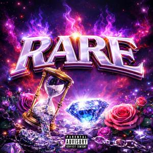 Rare (Explicit)
