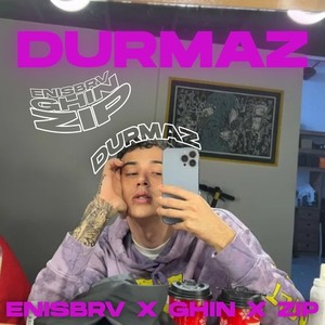 Durmaz (Explicit)