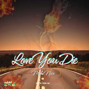 Love You Die