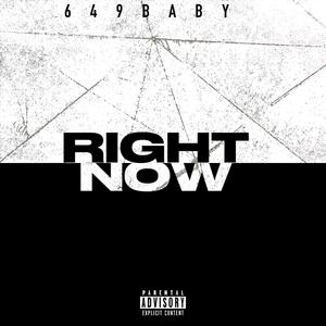 Right Now (Explicit)