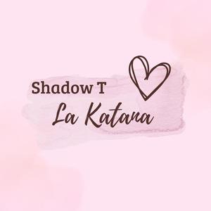 La Katana (Explicit)