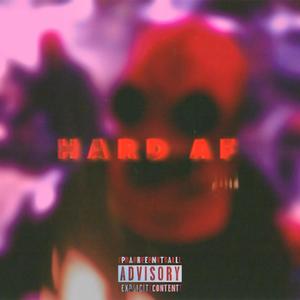 HARD AF (Explicit)