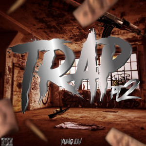 Trap, Pt. 2 (Explicit)