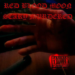 RED BLOOD MOON (Explicit)