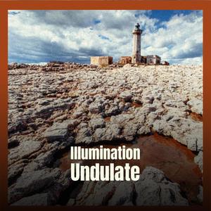 Illumination Undulate