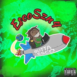 EscoSzn4 (Explicit)