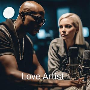 Love Artist (Explicit)