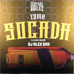 Toma Socada (Explicit)