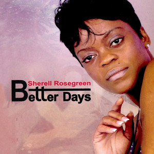 Better Days (Digitally Remastered)