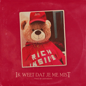 Ik Weet Dat Je Me Mist