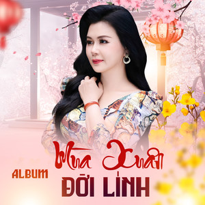 Mùa Xuân Đời Lính