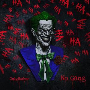 No Gang (Explicit)