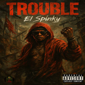 Trouble (Explicit)