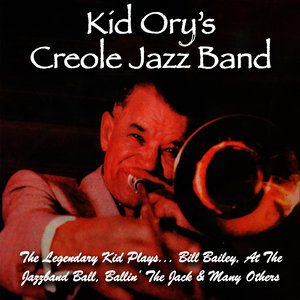 The Legendary Kid Plays Bill Bailey, At the Jazzband Ball, Ballin' the Jack & Many Others