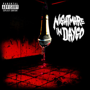 Nightmare in Daygo (Explicit)
