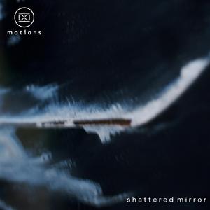 shattered mirror