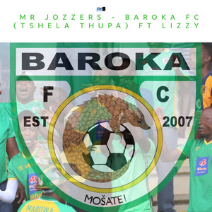 Baroka FC(Tshela Thupa)