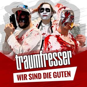 Wir sind die Guten (Explicit)