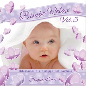 Bimbo relax, vol. 3: Sogni d'oro