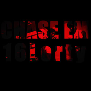 Chase em (feat. Lor Chris & Fc Twaun) (Explicit)