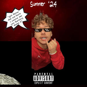 Summer '24 (Explicit)