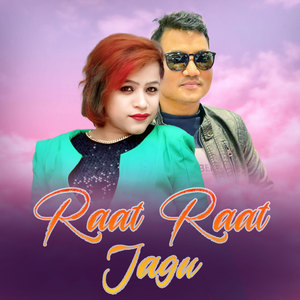 Raat Raat Jagu