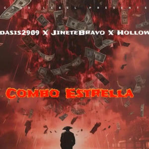 Combo Estrella (feat. JineteBravo & Hollow) (Explicit)