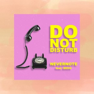 Do Not Disturb (Explicit)