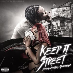 Keep It Street (Explicit)