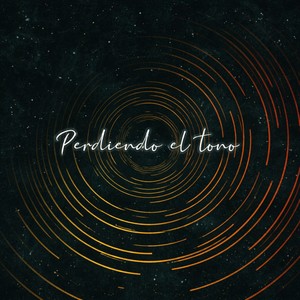 Perdiendo el Tono