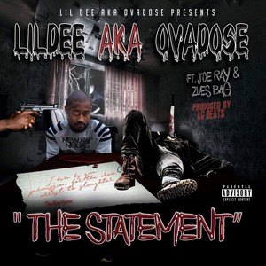 The Statement (feat. Joe Ray & Zues Bag) [Explicit]